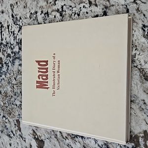 2/$10 Maude The Illustrated History of a Victorian Woman, vintage copy